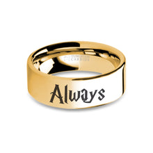 Load image into Gallery viewer, Wizard Font "Always" Laser Engraved Yellow Gold Tungsten Ring