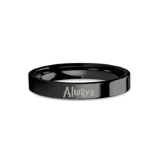 Load image into Gallery viewer, Wizard Font "Always" Laser Engraved Black Tungsten Wedding Band